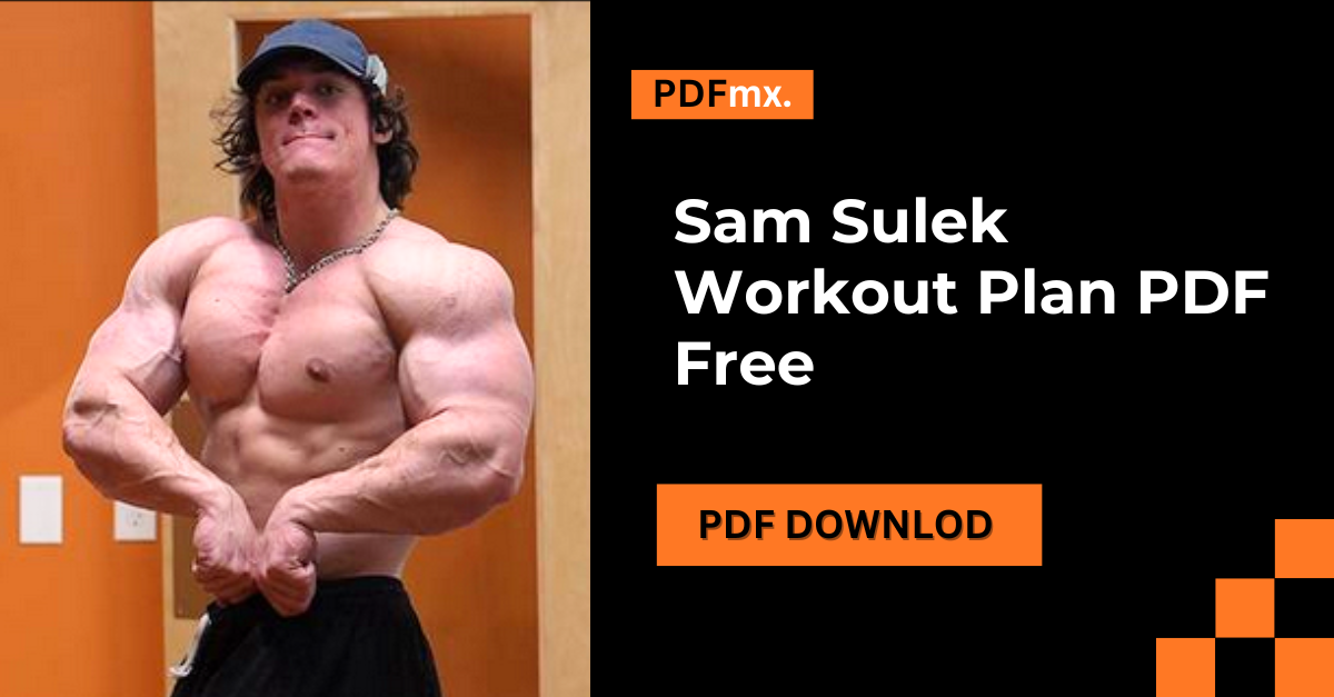 Sam Sulek Workout Plan PDF Free