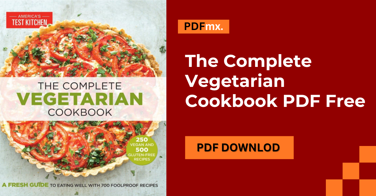 The Complete Vegetarian Cookbook PDF Free