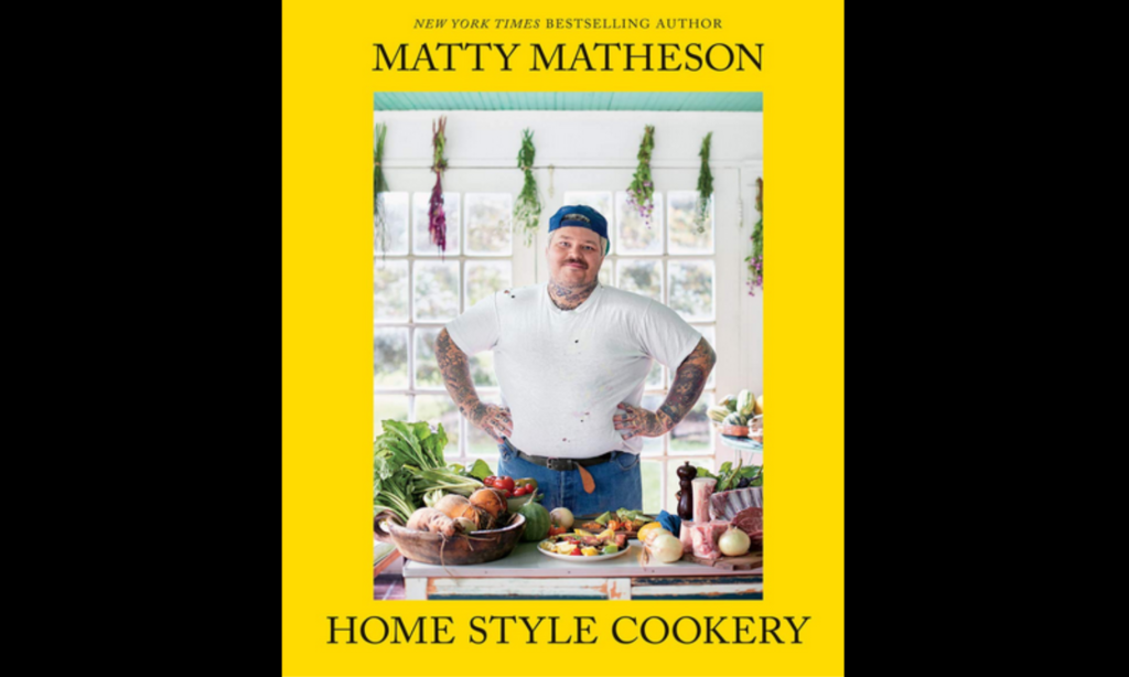 Matty Matheson Home Style Cookery PDF 