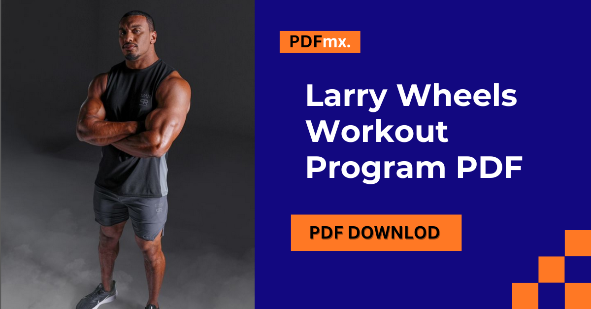 Larry Wheels Workout Program PDF